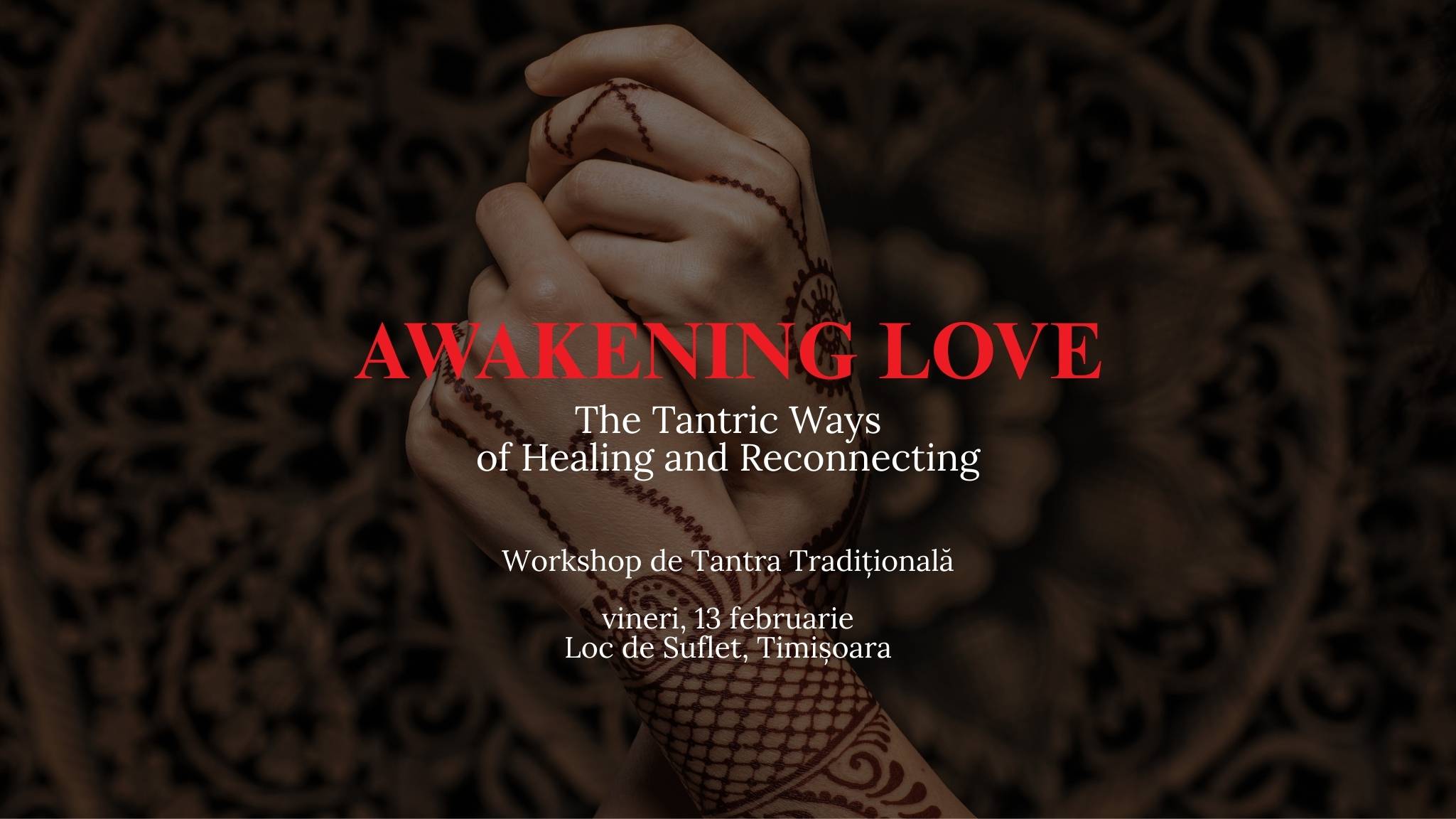 AWAKENING LOVE The Tantric Ways of Healing and Reconnecting