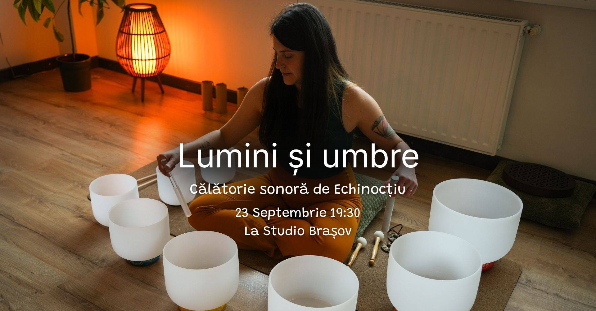 Călătorie sonoră de Echinocțiu - Lumini și Umbre