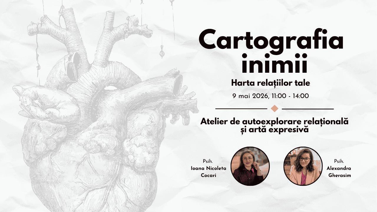 Cartografia inimii. Harta relațiilor tale
