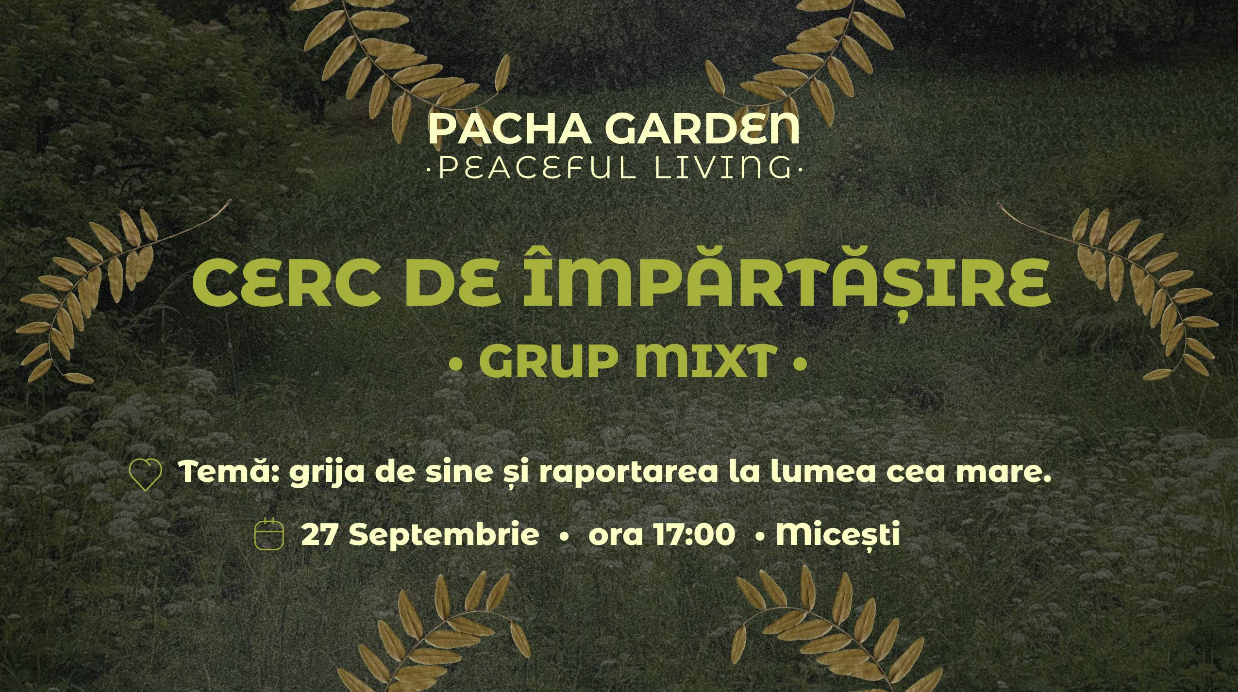 Cerc Mixt @ Pacha Garden