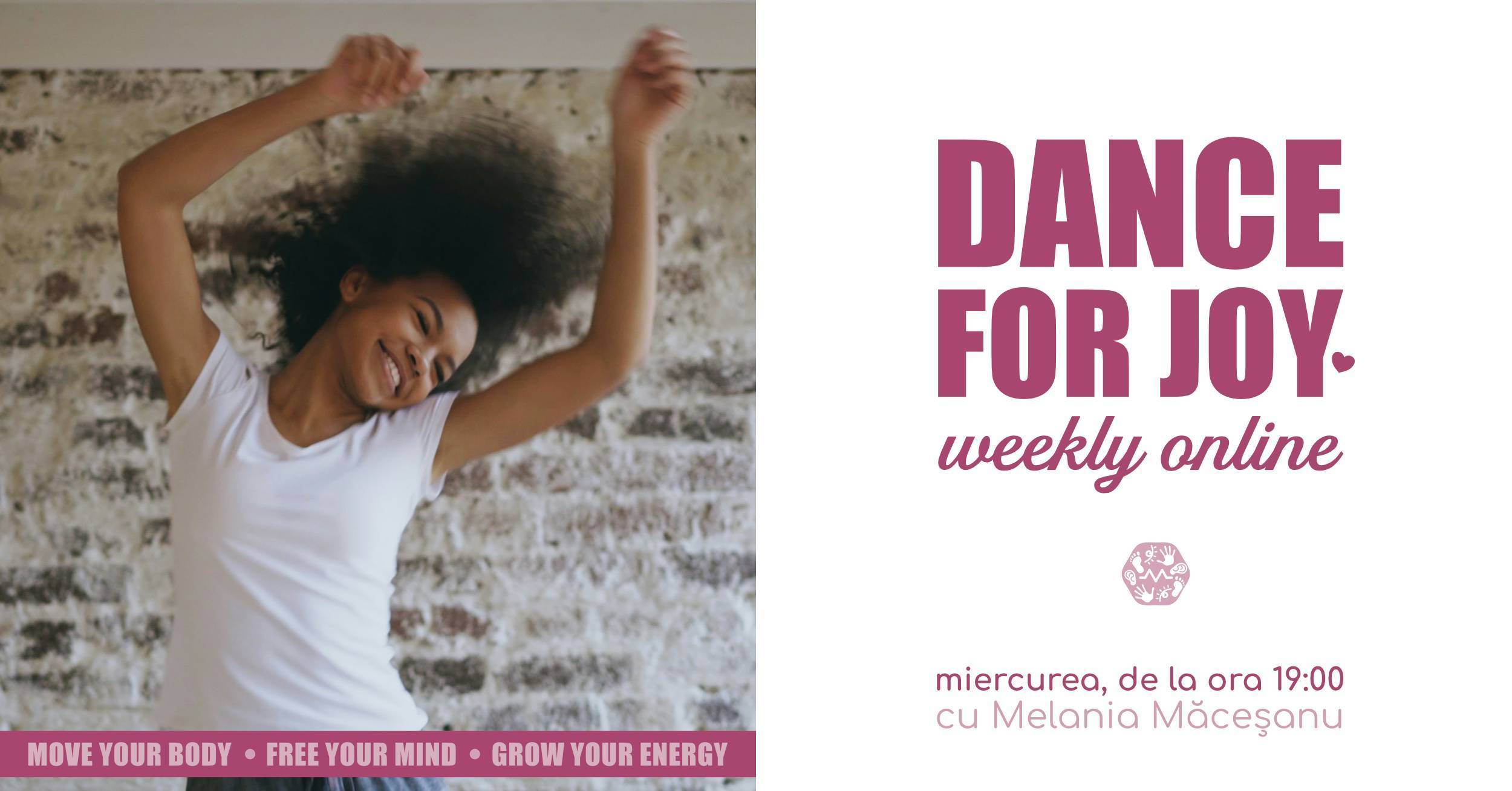 DANCE FOR JOY❤️ - weekly online