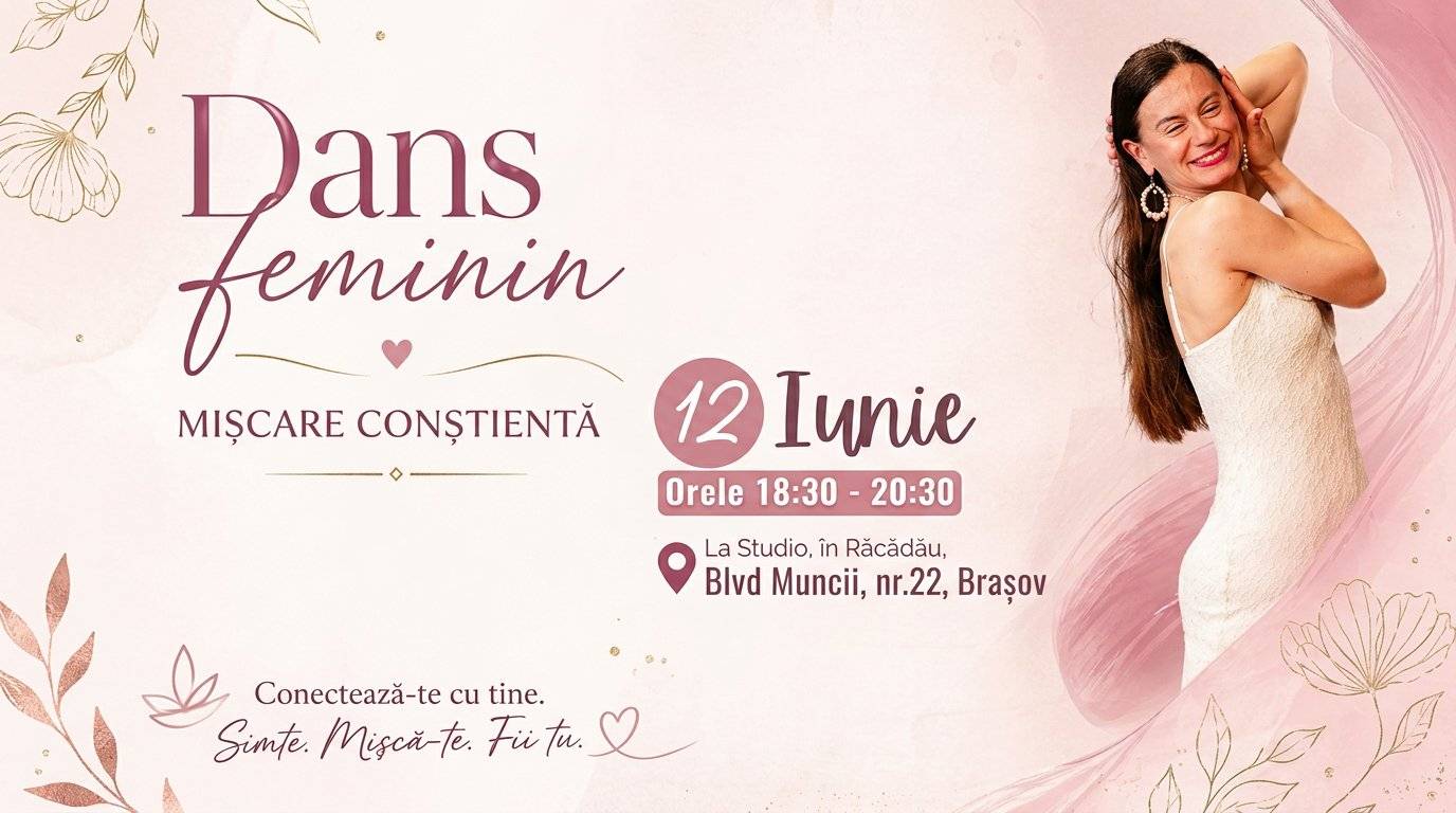 💃 Dans Feminin — Reconectare prin mișcare, emoție și prezență