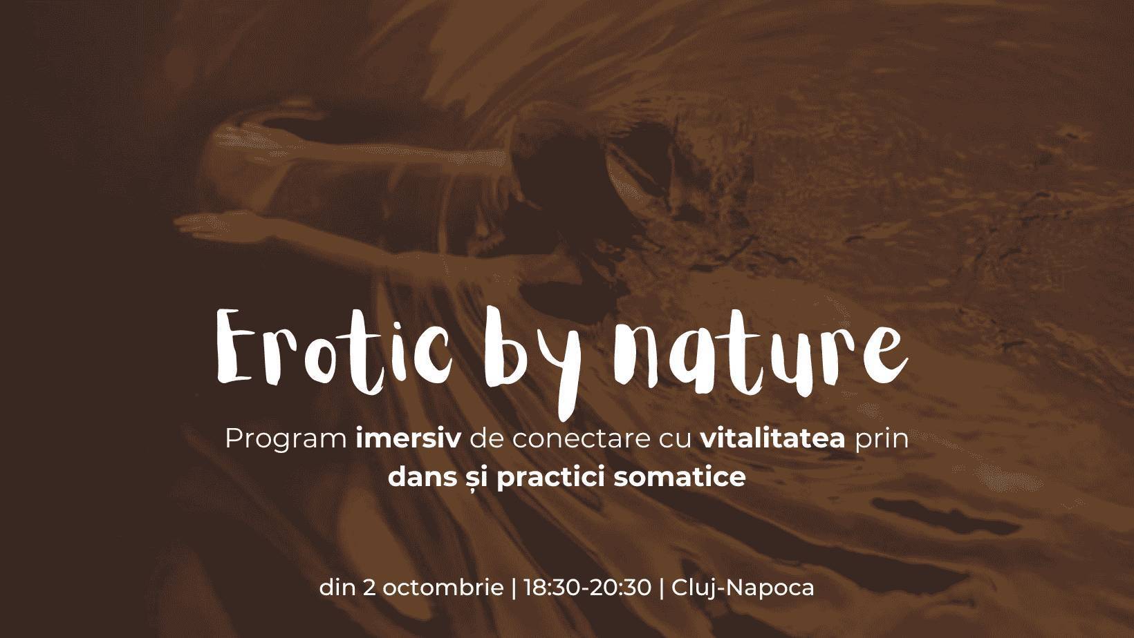 Erotic by nature: Program de 6 săptămâni