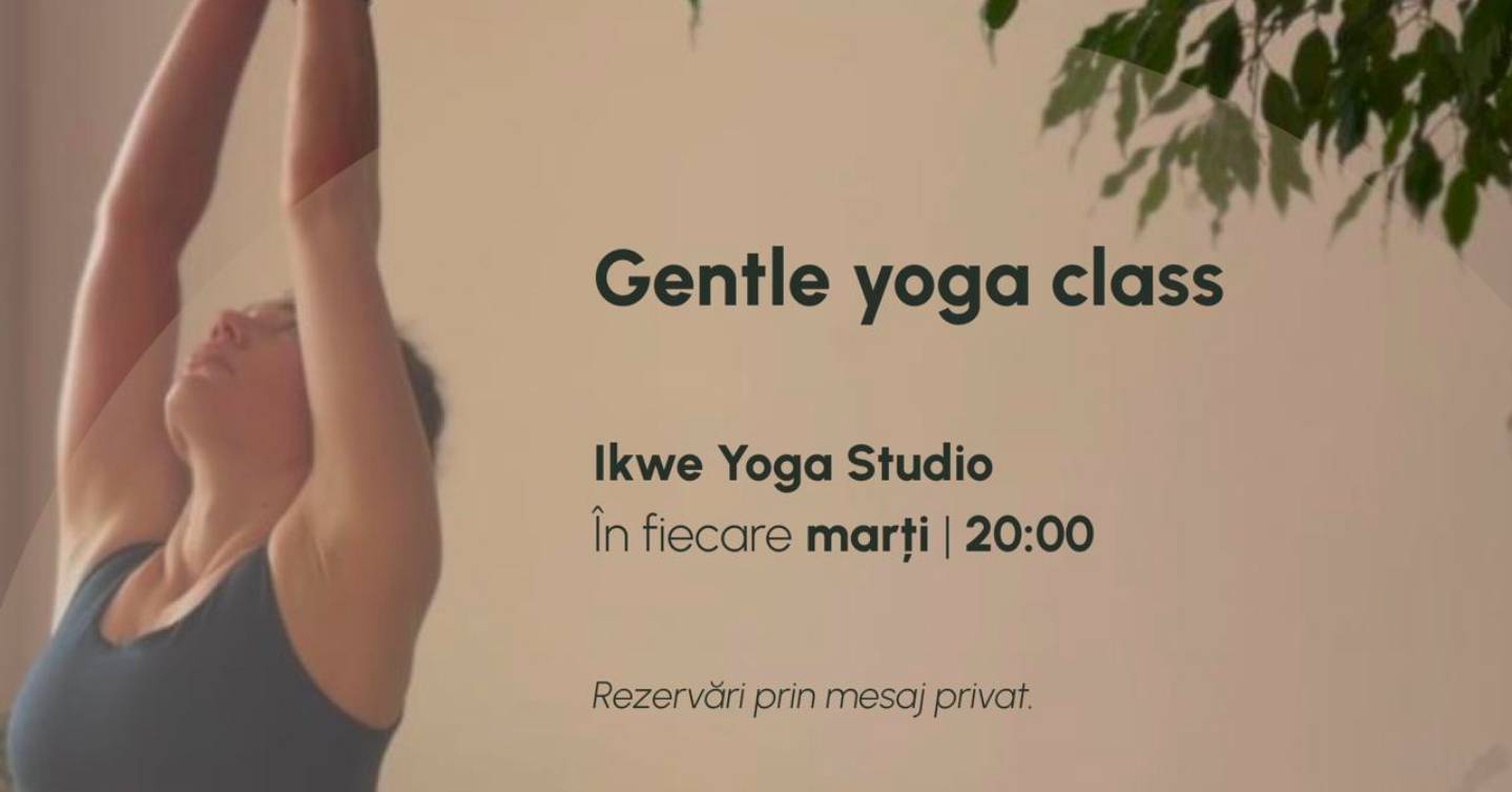 Gentle Yoga class cu Krisztina