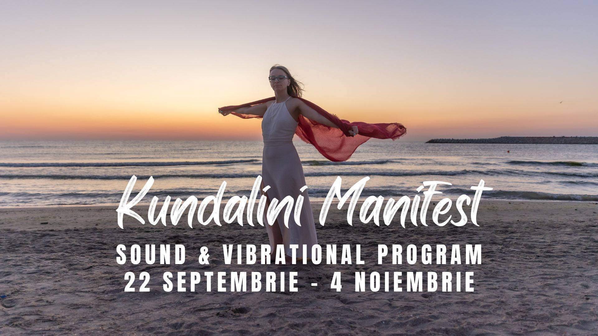 Kundalini Manifest ✨ Sound & Vibrational Program
