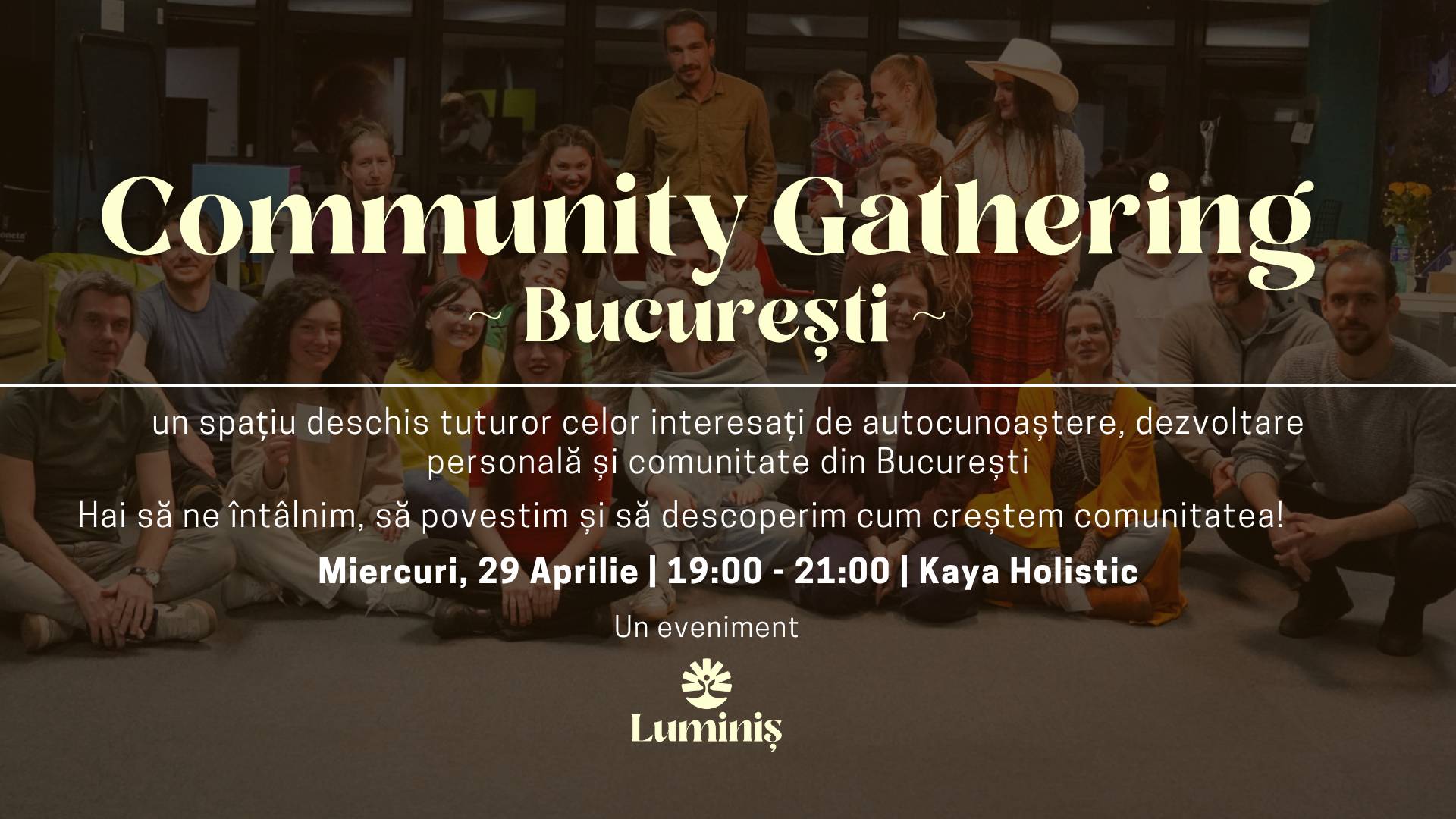 Luminiș Community Gathering: București