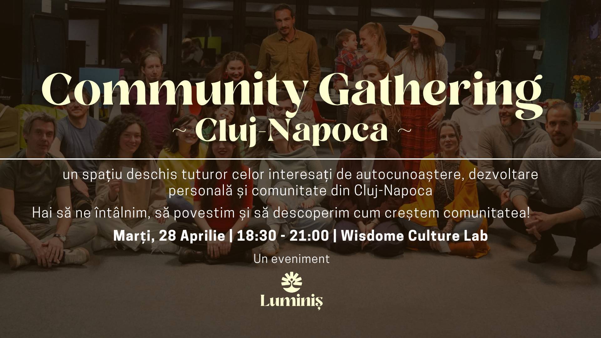 Luminiș Community Gathering: Cluj-Napoca ✨
