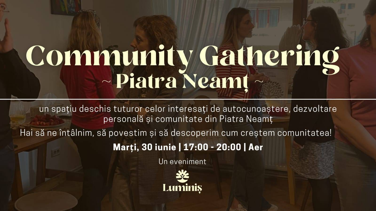 Luminiș Community Gathering:Piatra Neamț 3#
