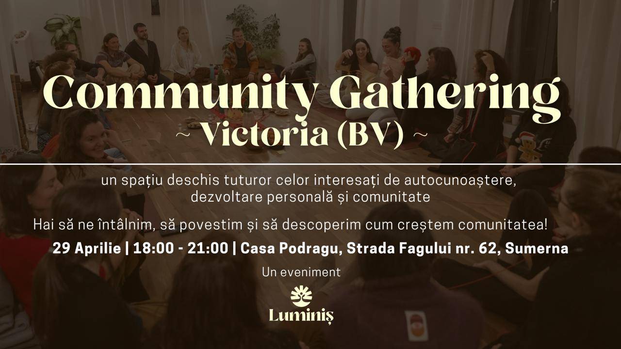 Luminiş Community Gathering: Victoria (BV)