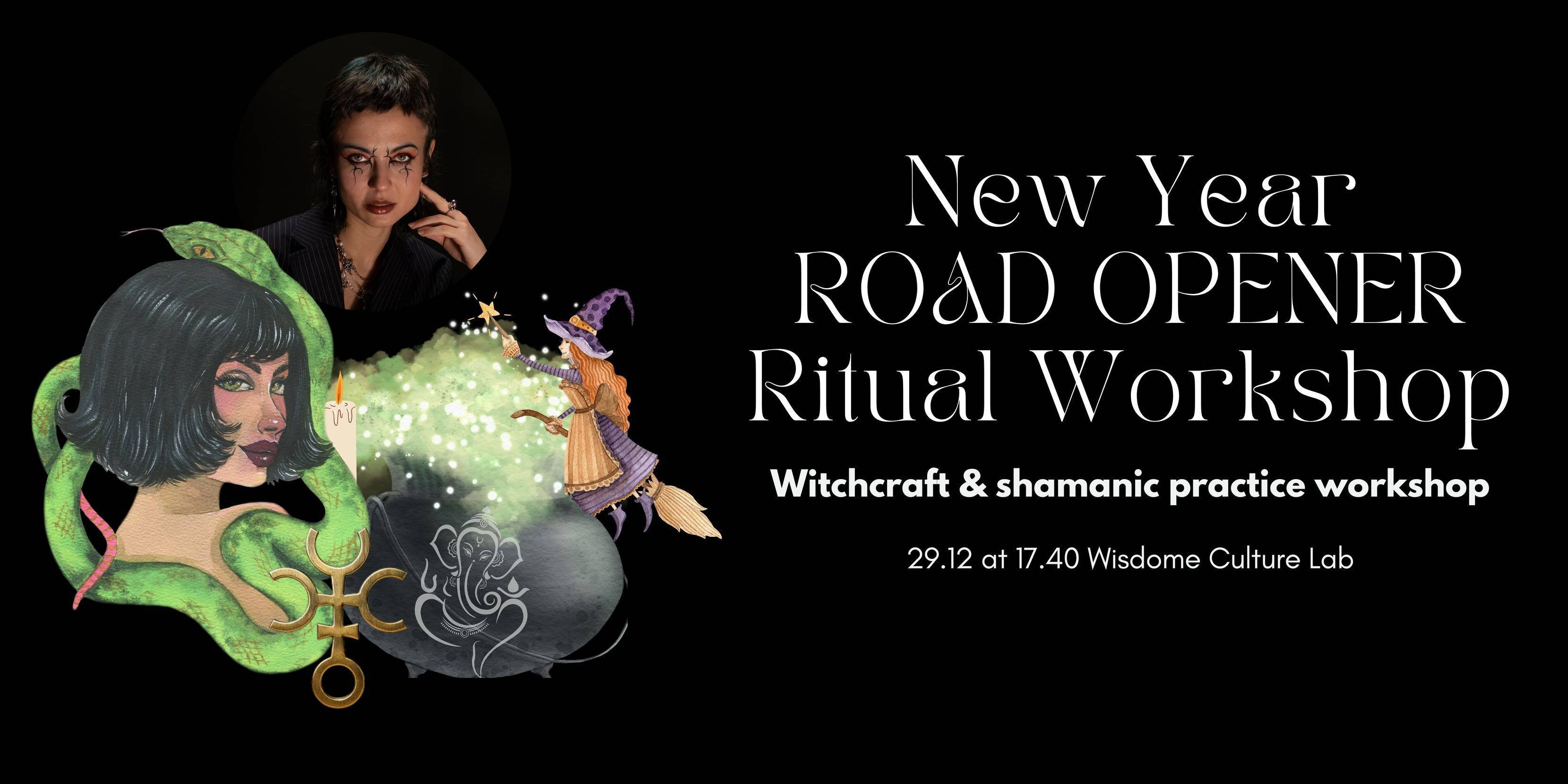 New Year "Road opener" ritual workshop