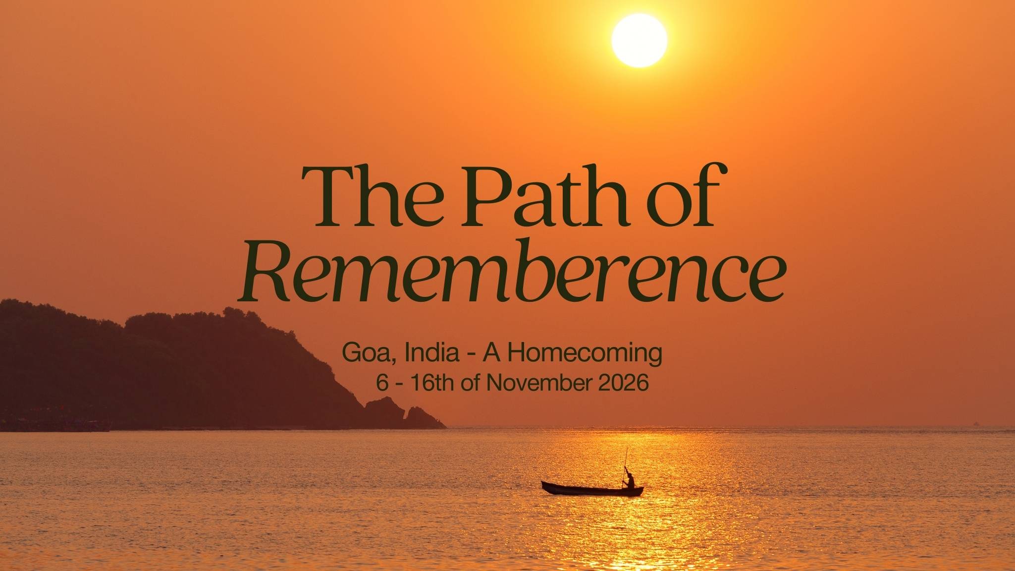 The Path of Remembrance - Goa, India - A Homecoming