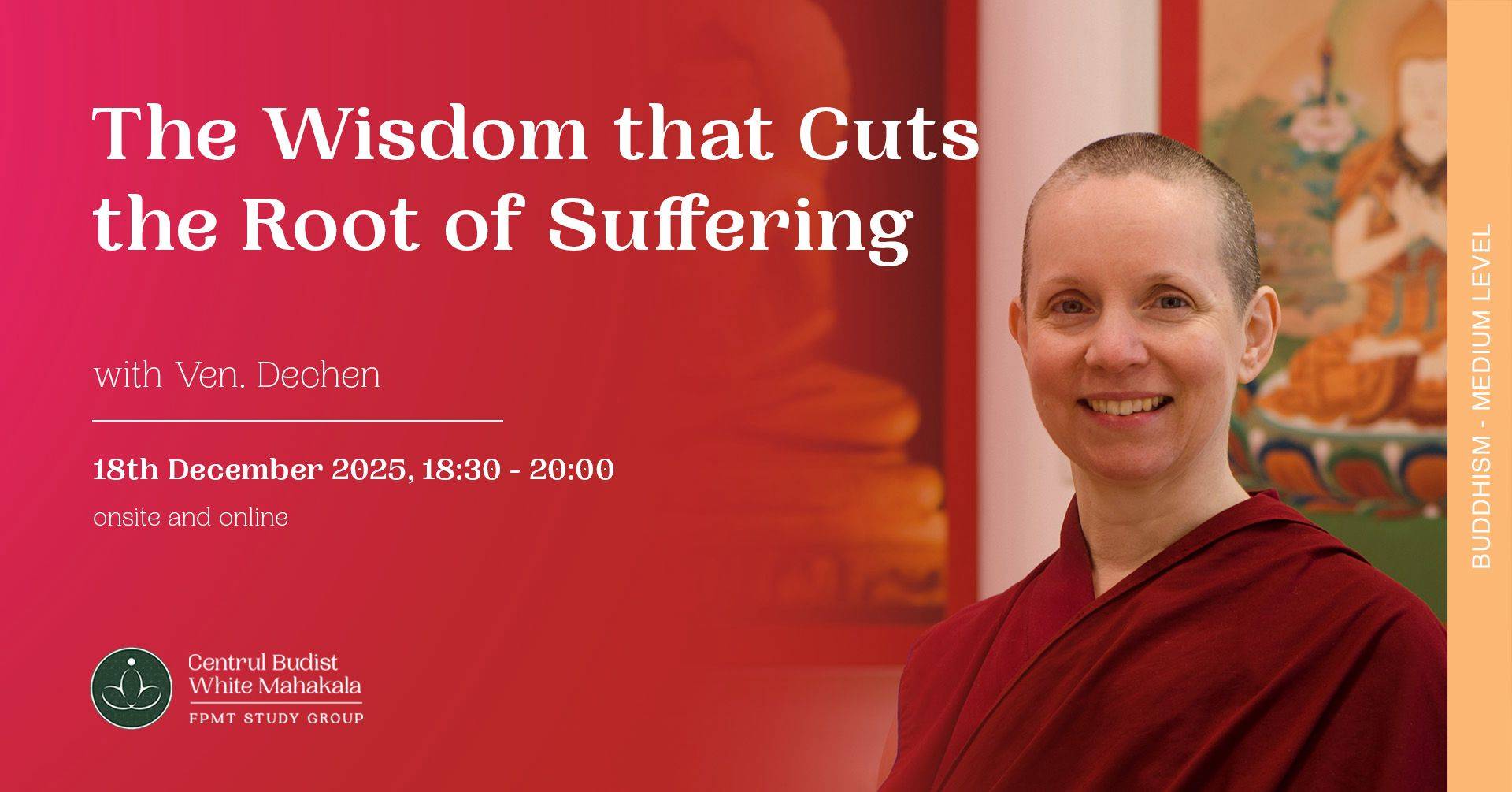 The Wisdom that Cuts the Root of Suffering